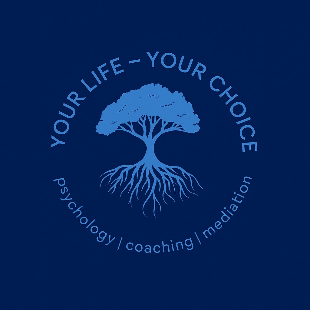 Your Life – Your Choice